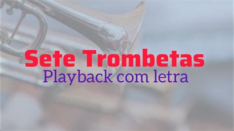 sete trombetas - playback letra - sete trombetas lauriete playback